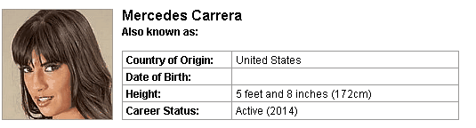 Pornstar Mercedes Carrera